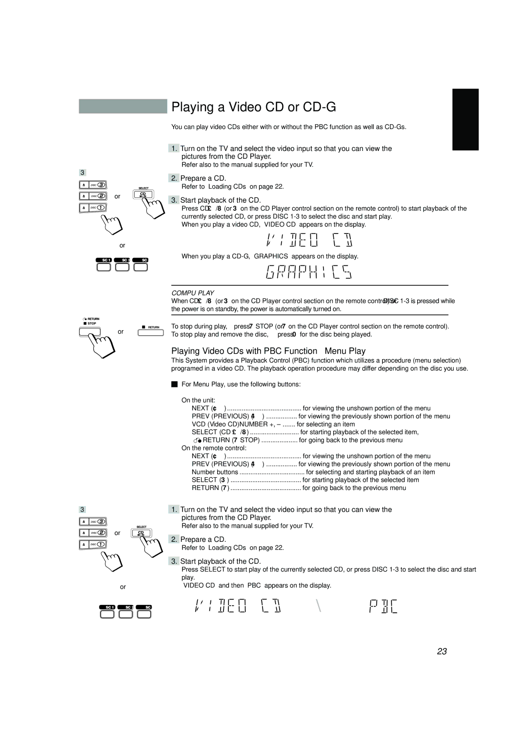 JVC SP-V688, CA-V688T, CA-V908T Playing a Video CD or CD-G, Playing Video CDs with PBC Function Menu Play, Prepare a CD 