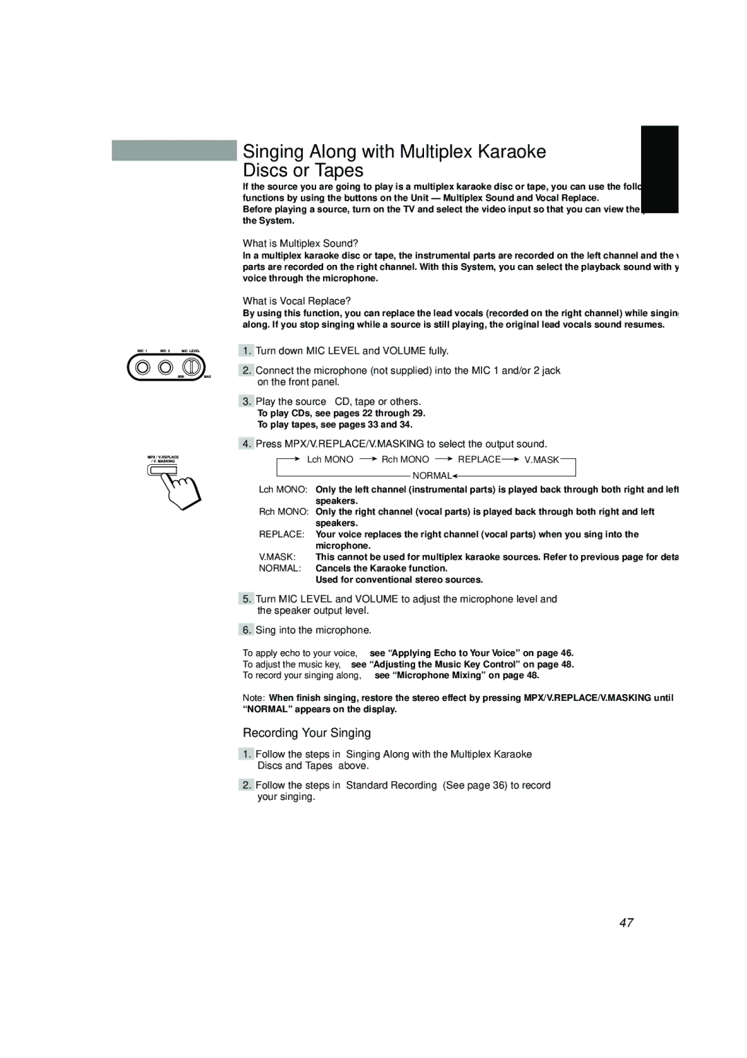 JVC CA-V608T manual Singing Along with Multiplex Karaoke Discs or Tapes, Recording Your Singing, What is Multiplex Sound? 