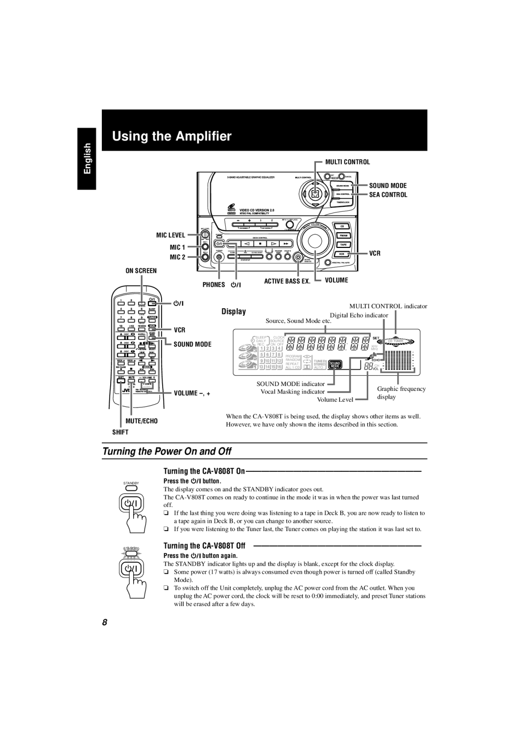 JVC manual Using the Amplifier, Turning the Power On and Off, Display, Turning the CA-V808T On, Turning the CA-V808T Off 