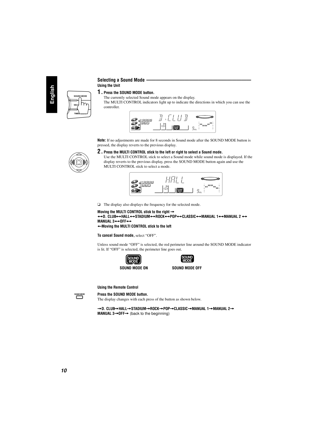 JVC CA-V808T manual Selecting a Sound Mode, Using the Unit Press the Sound Mode button 