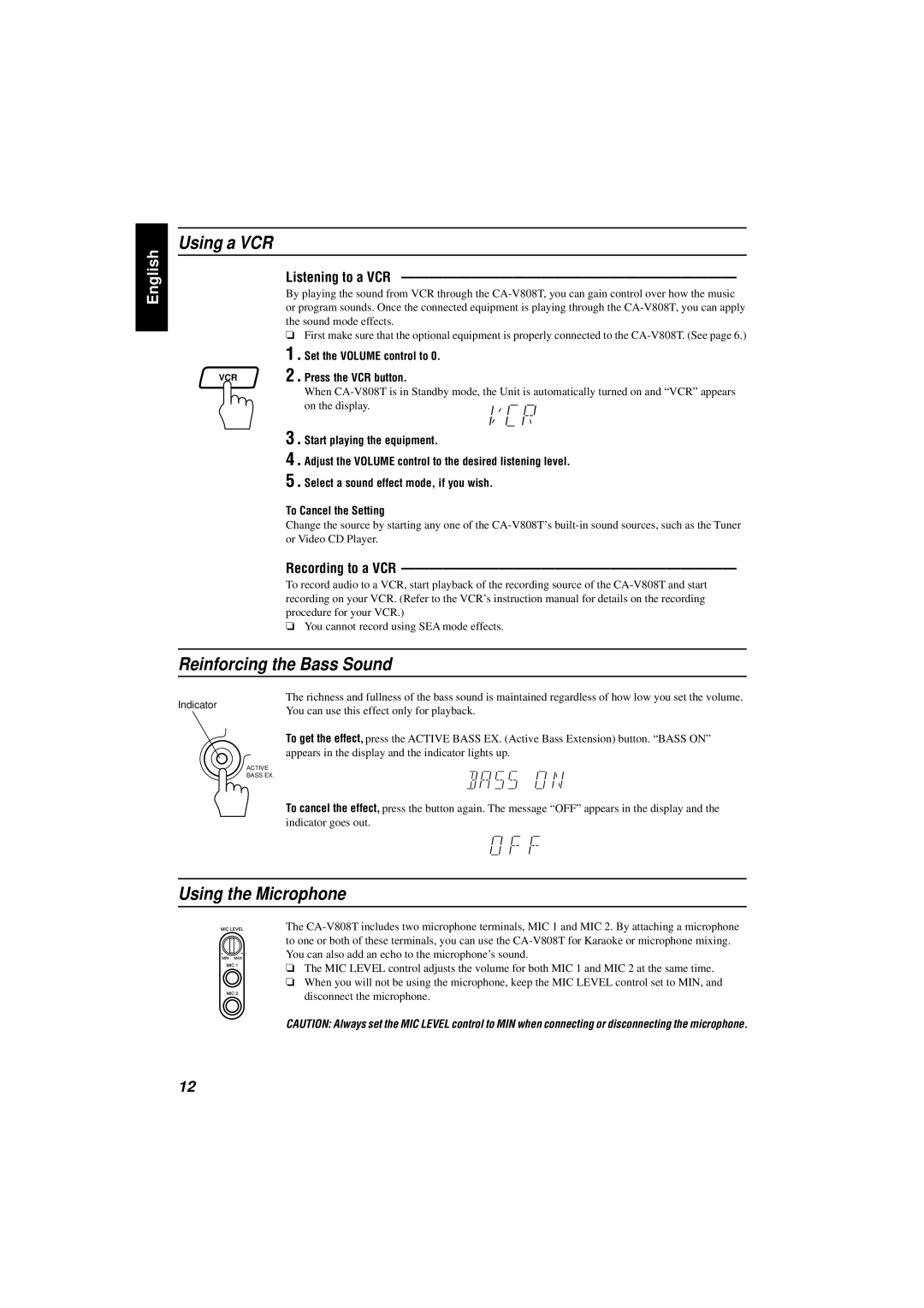 JVC CA-V808T manual Using a VCR, Reinforcing the Bass Sound, Using the Microphone, Listening to a VCR, Recording to a VCR 