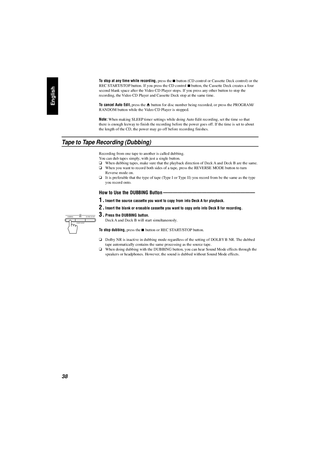 JVC CA-V808T manual Tape to Tape Recording Dubbing, How to Use the Dubbing Button, Press the Dubbing button 