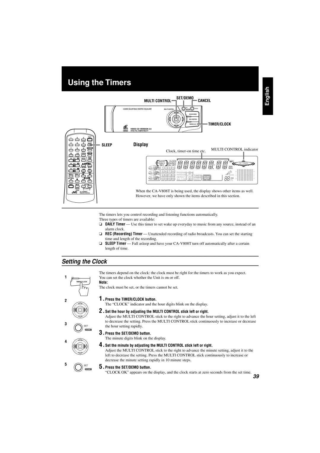 JVC CA-V808T manual Using the Timers, Setting the Clock, Press the TIMER/CLOCK button 