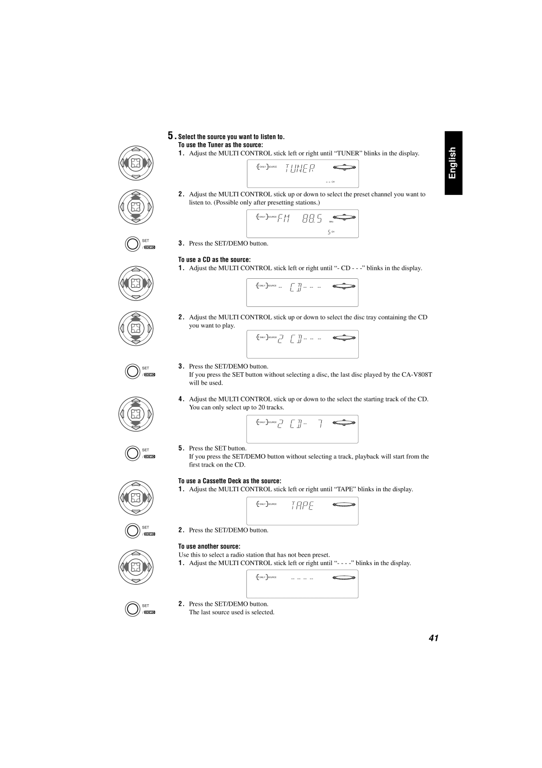 JVC CA-V808T manual To use a CD as the source, To use a Cassette Deck as the source, To use another source 