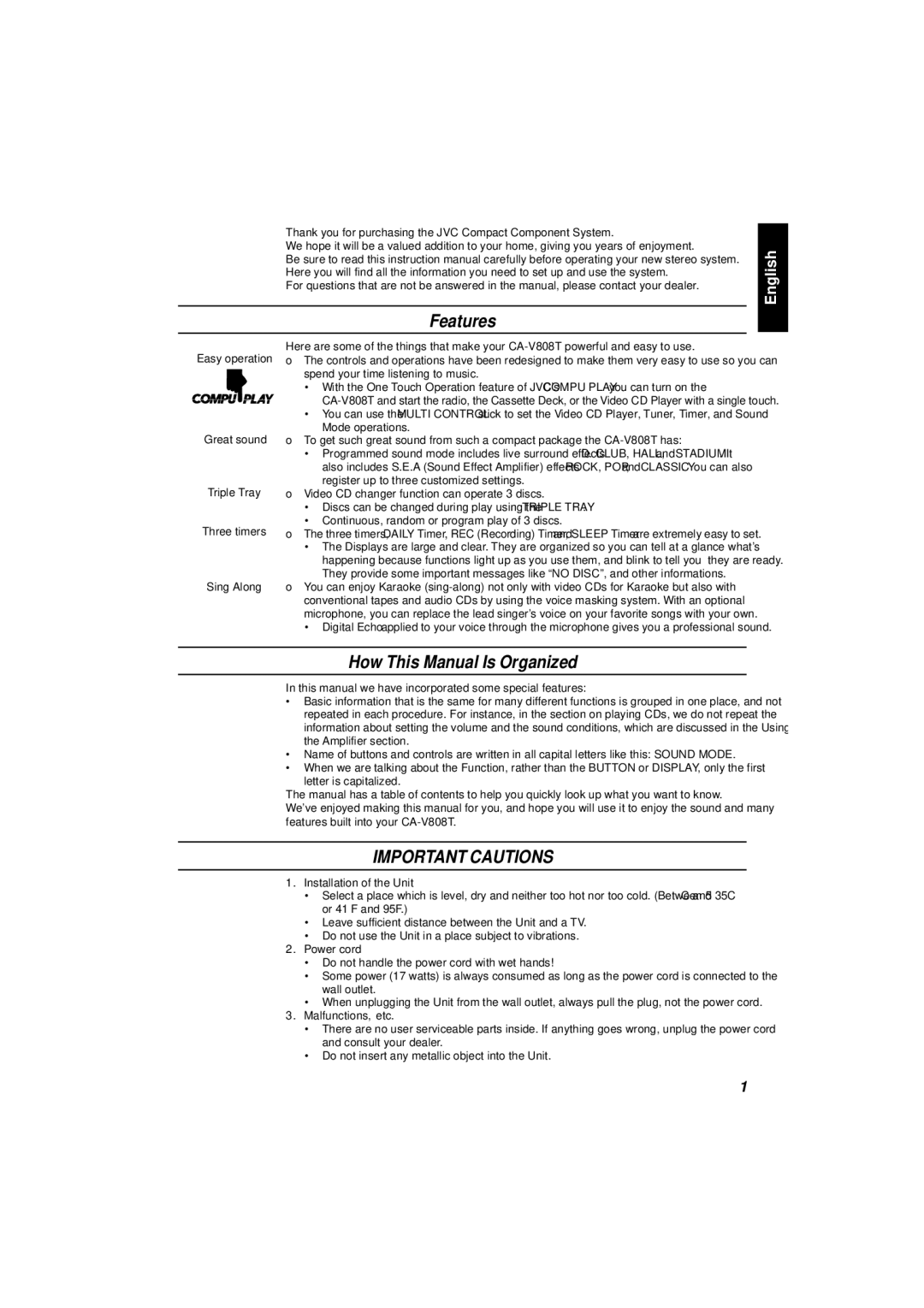 JVC CA-V808T manual Features, How This Manual Is Organized, Installation of the Unit, Power cord, Malfunctions, etc 