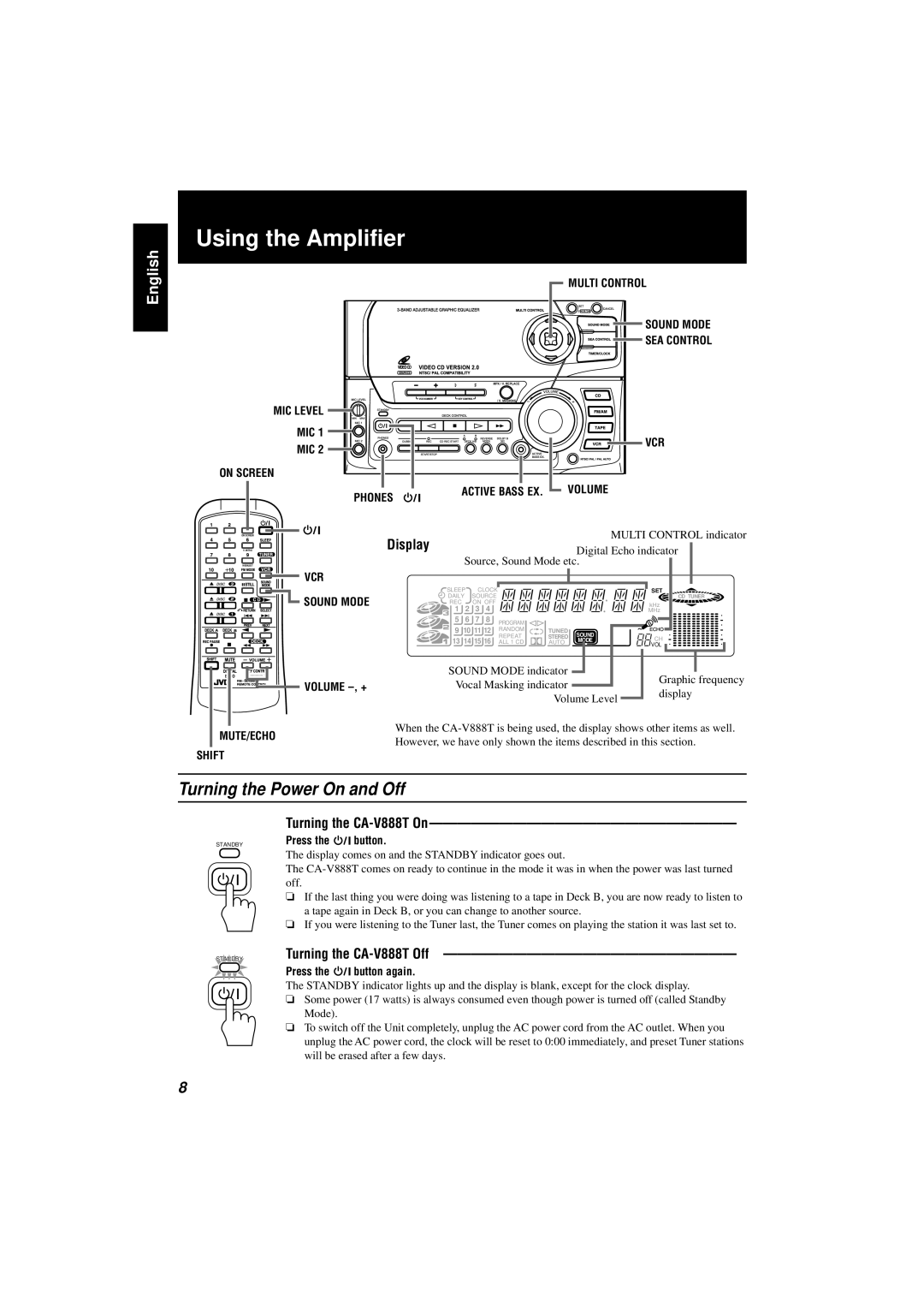 JVC manual Using the Amplifier, Turning the Power On and Off, Display, Turning the CA-V888T On, Turning the CA-V888T Off 