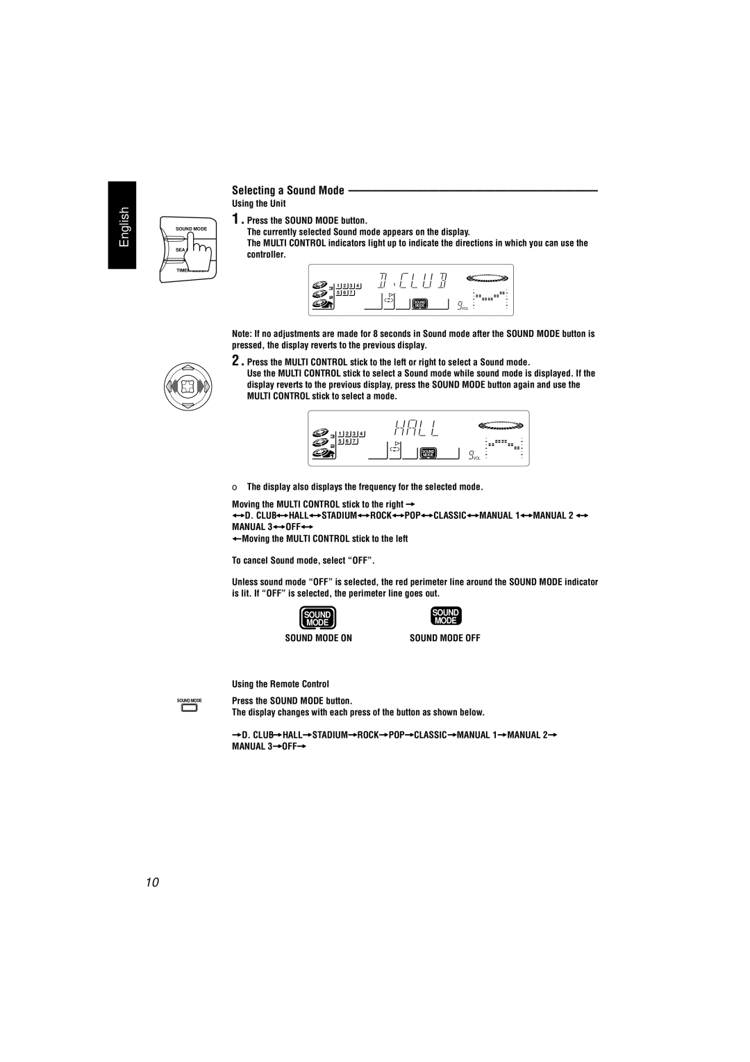 JVC CA-V888T manual Selecting a Sound Mode, Using the Unit Press the Sound Mode button 