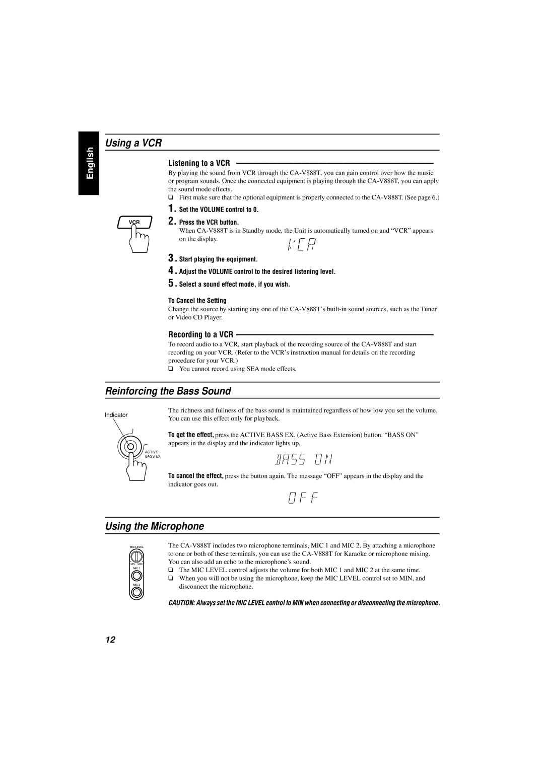 JVC CA-V888T manual Using a VCR, Reinforcing the Bass Sound, Using the Microphone, Listening to a VCR, Recording to a VCR 