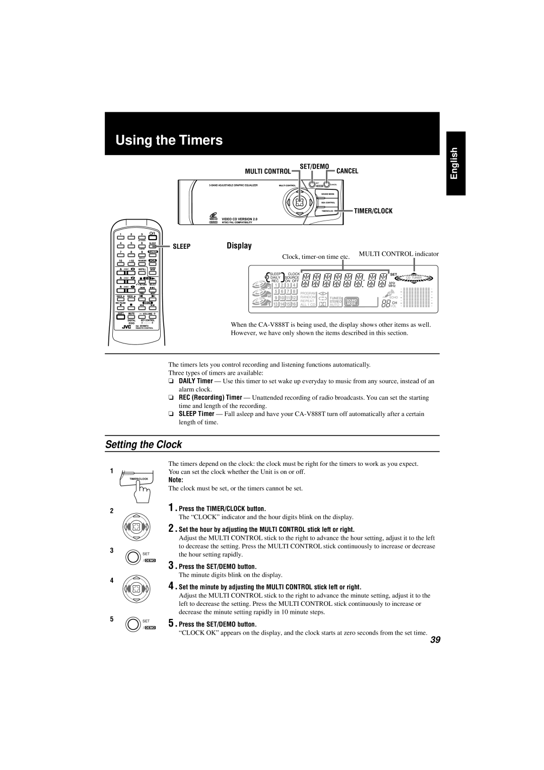 JVC CA-V888T manual Using the Timers, Setting the Clock, Press the TIMER/CLOCK button 