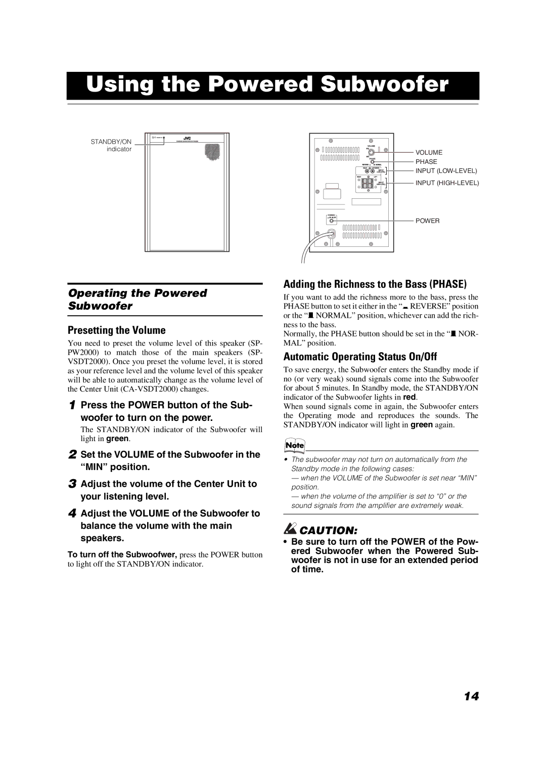 JVC SP-VSDT2000, CA-VSDT2000, SP-PW2000 Using the Powered Subwoofer, Operating the Powered Subwoofer, Presetting the Volume 