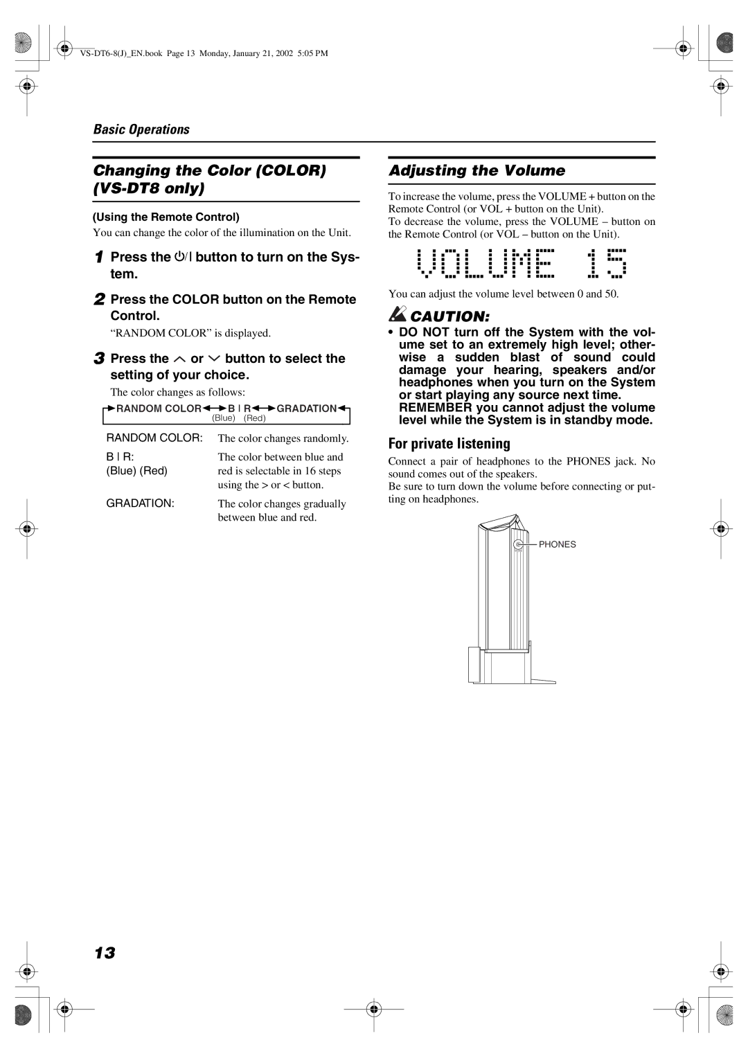 JVC SP-VSDT8, CA-VSDT8 manual Changing the Color Color VS-DT8 only, Adjusting the Volume, For private listening 