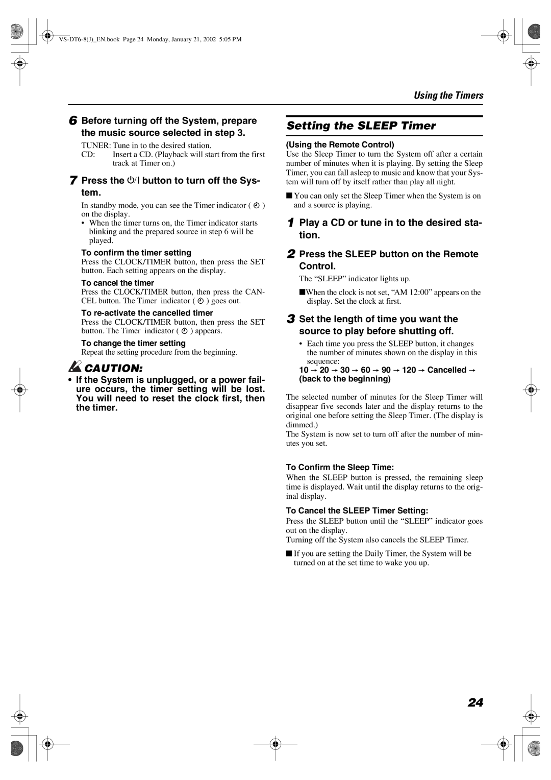 JVC CA-VSDT8, SP-VSDT8, VS-DT8 manual Setting the Sleep Timer, Press the % button to turn off the Sys- tem 