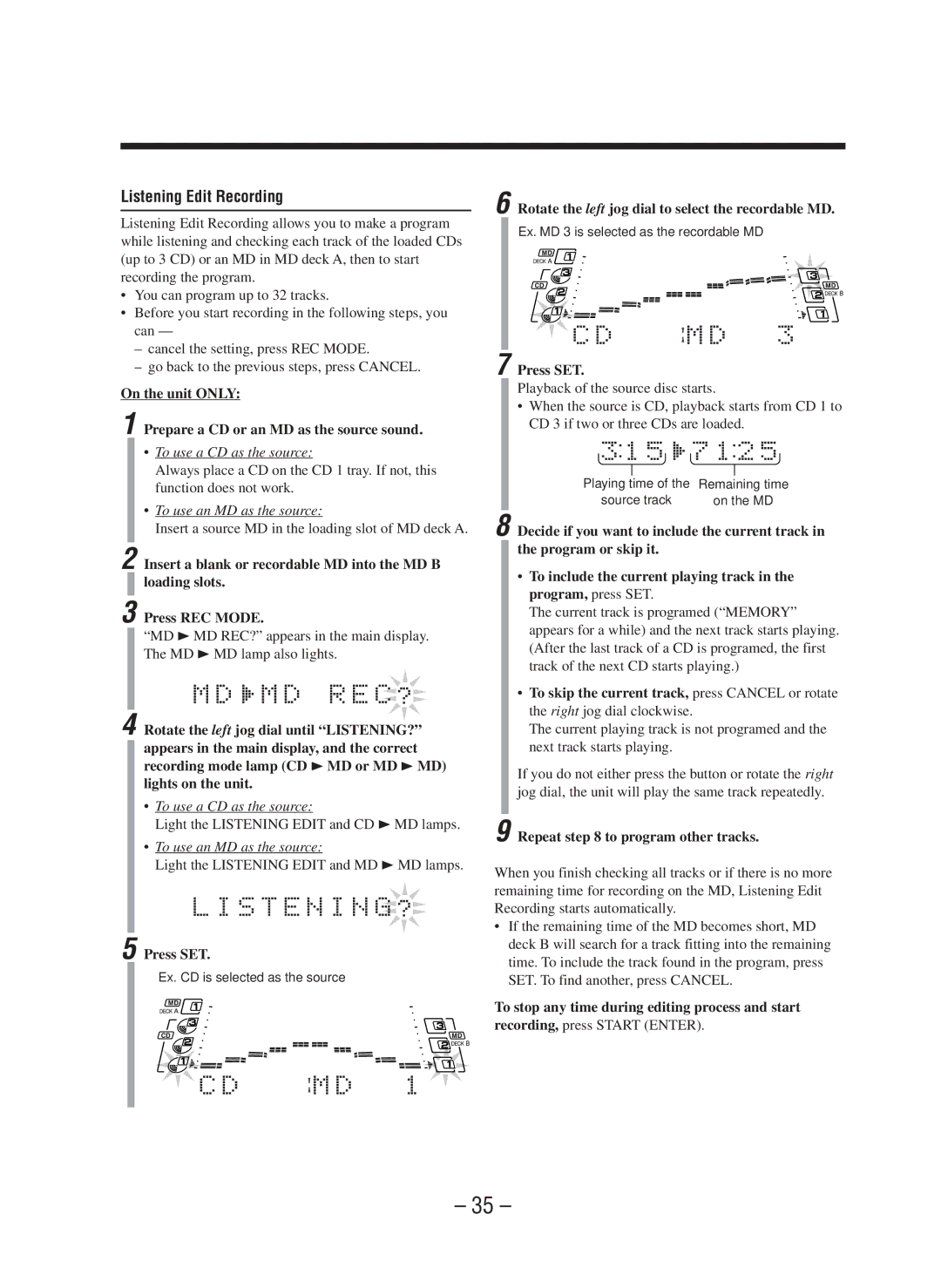 JVC CA-WMD90R manual Listening Edit Recording, On the unit only Prepare a CD or an MD as the source sound 