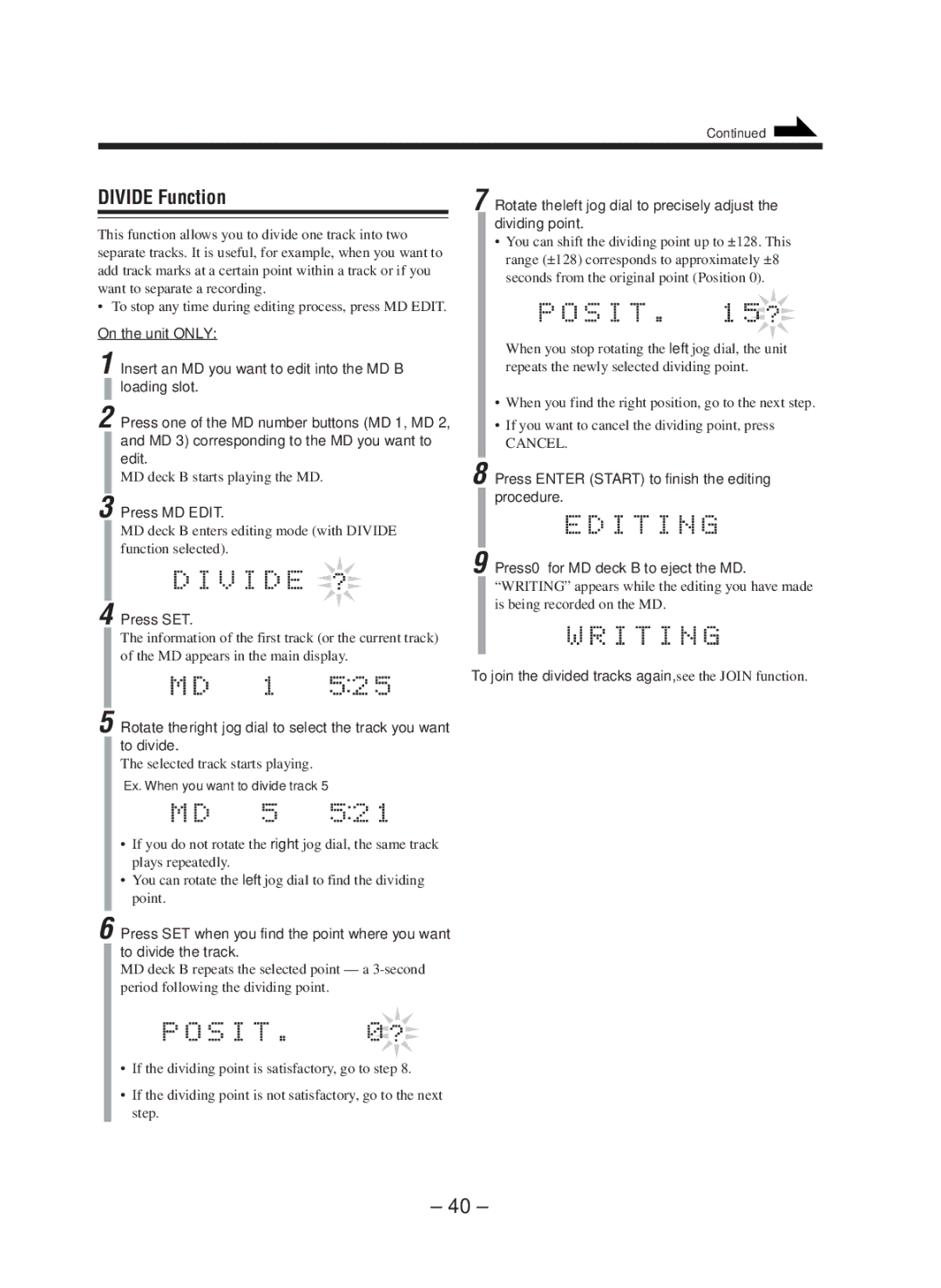 JVC CA-WMD90R manual Divide Function, Press MD Edit, To join the divided tracks again, see the Join function 