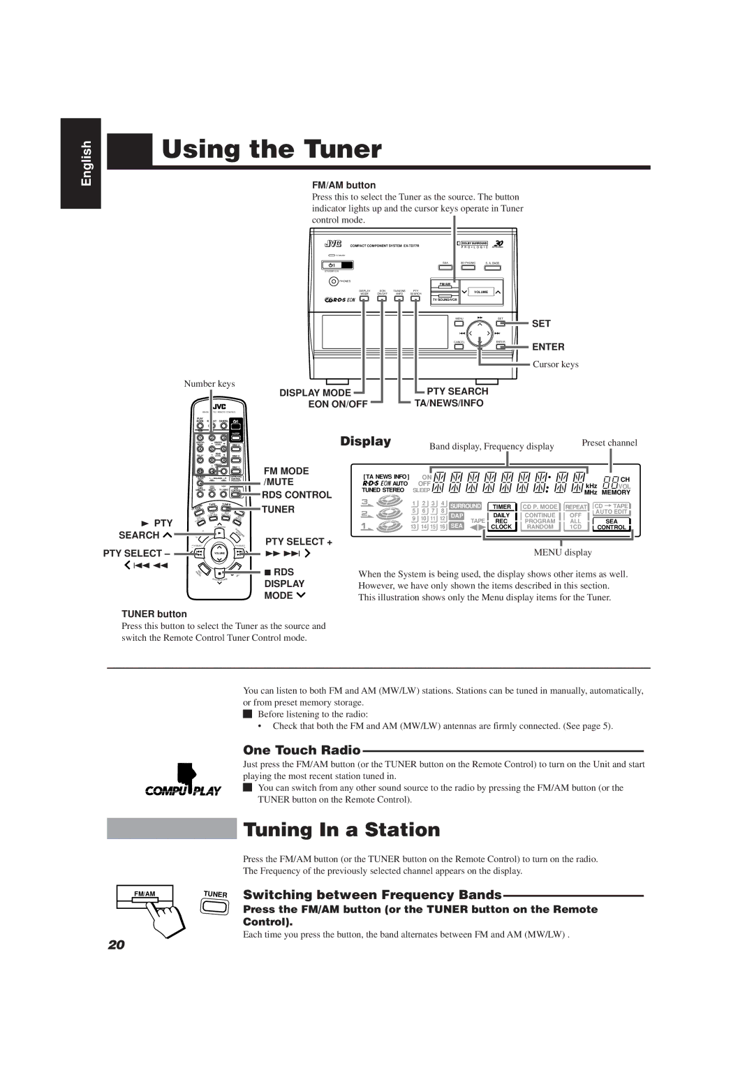 JVC CATD77, RX-TD77R, XT-TD77R Using the Tuner, Tuning In a Station, One Touch Radio, Switching between Frequency Bands 