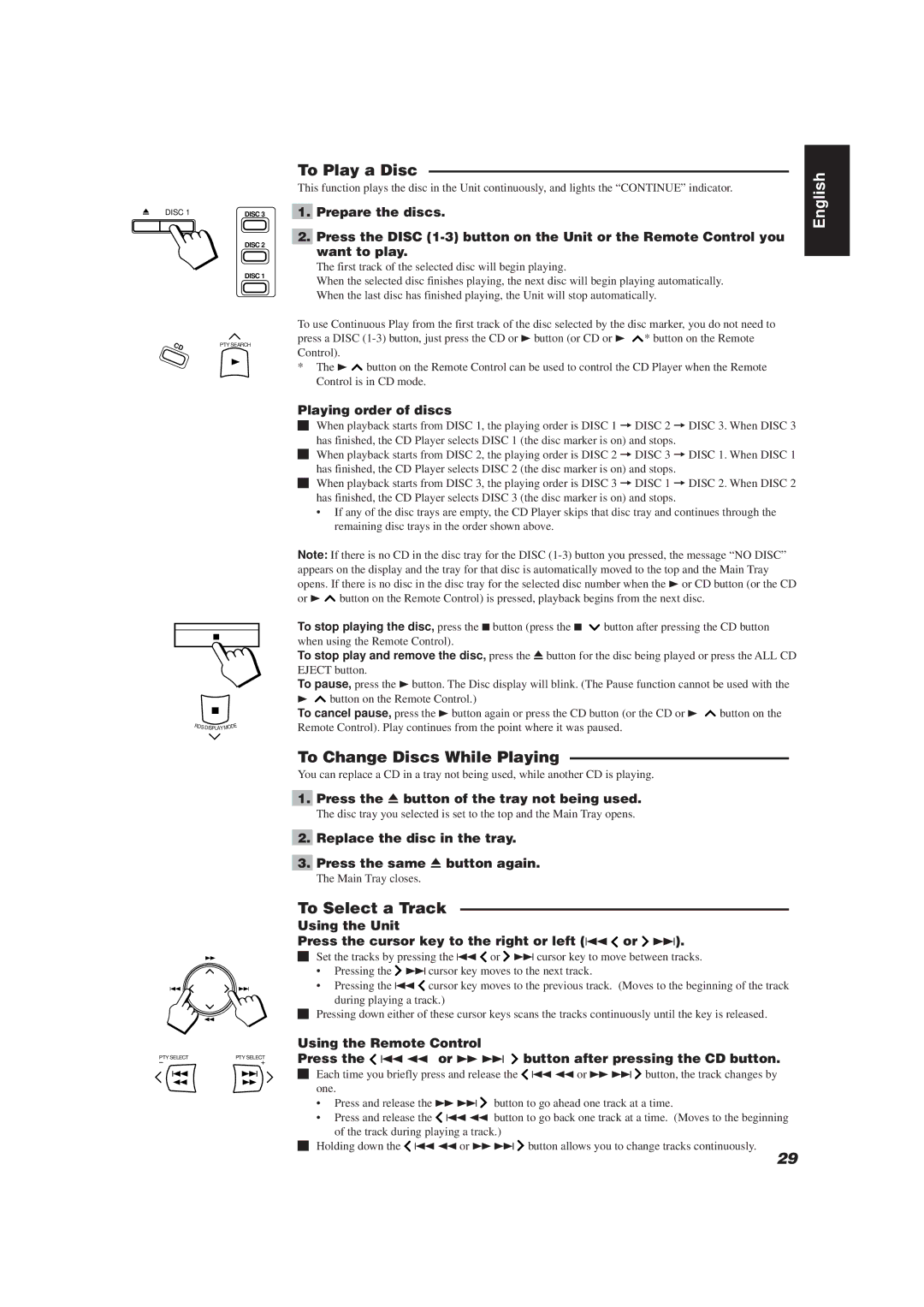 JVC CATD77, RX-TD77R, XT-TD77R manual To Play a Disc, To Change Discs While Playing, To Select a Track 