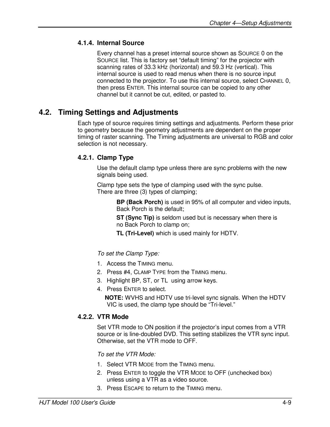 JVC CB100 manual Timing Settings and Adjustments, To set the Clamp Type, To set the VTR Mode 