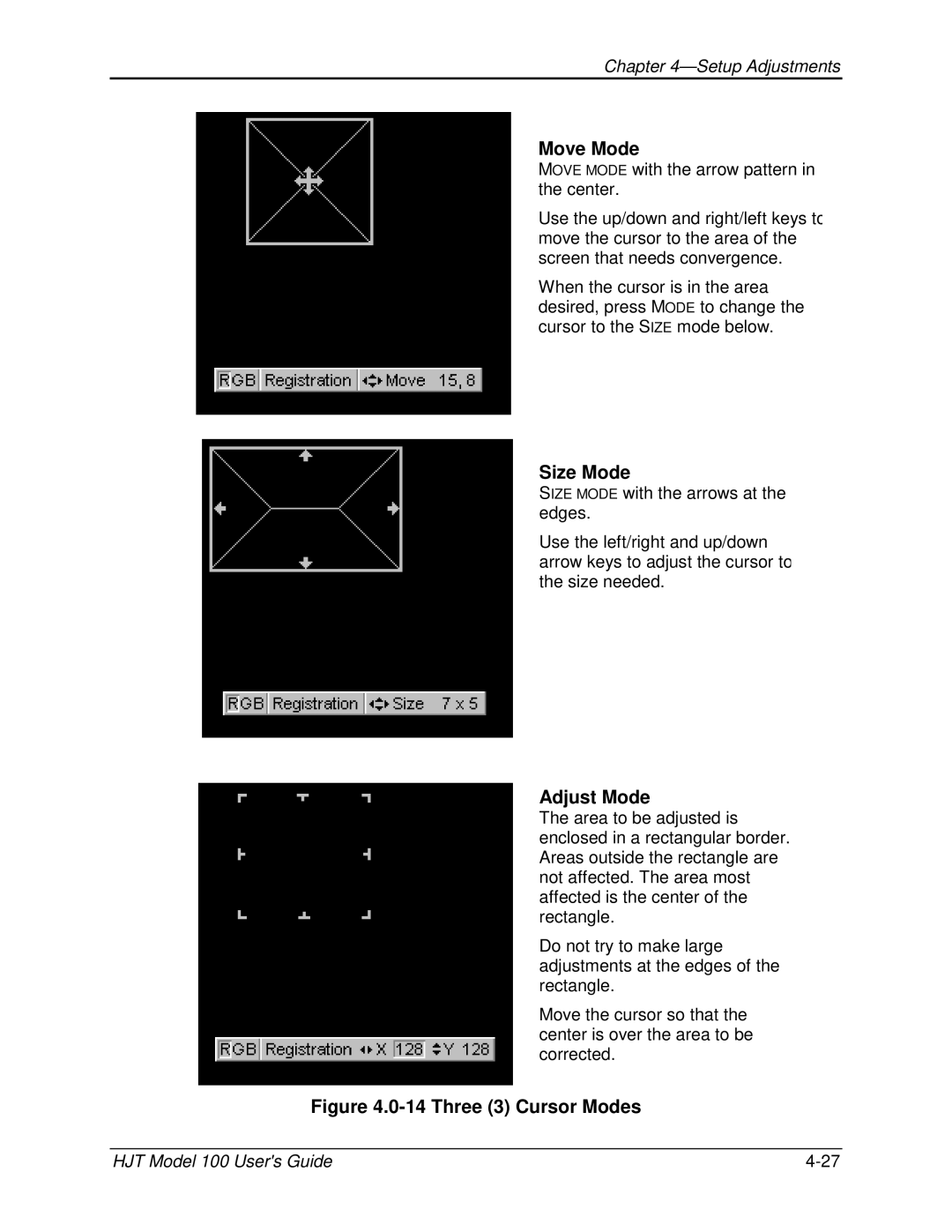 JVC CB100 manual Move Mode, Size Mode, Adjust Mode 