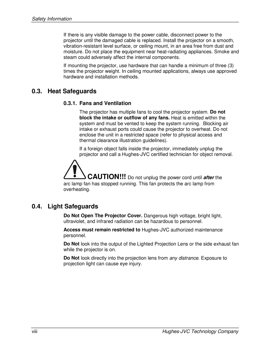 JVC CB100 manual Heat Safeguards, Light Safeguards, Fans and Ventilation, Safety Information, Viii 