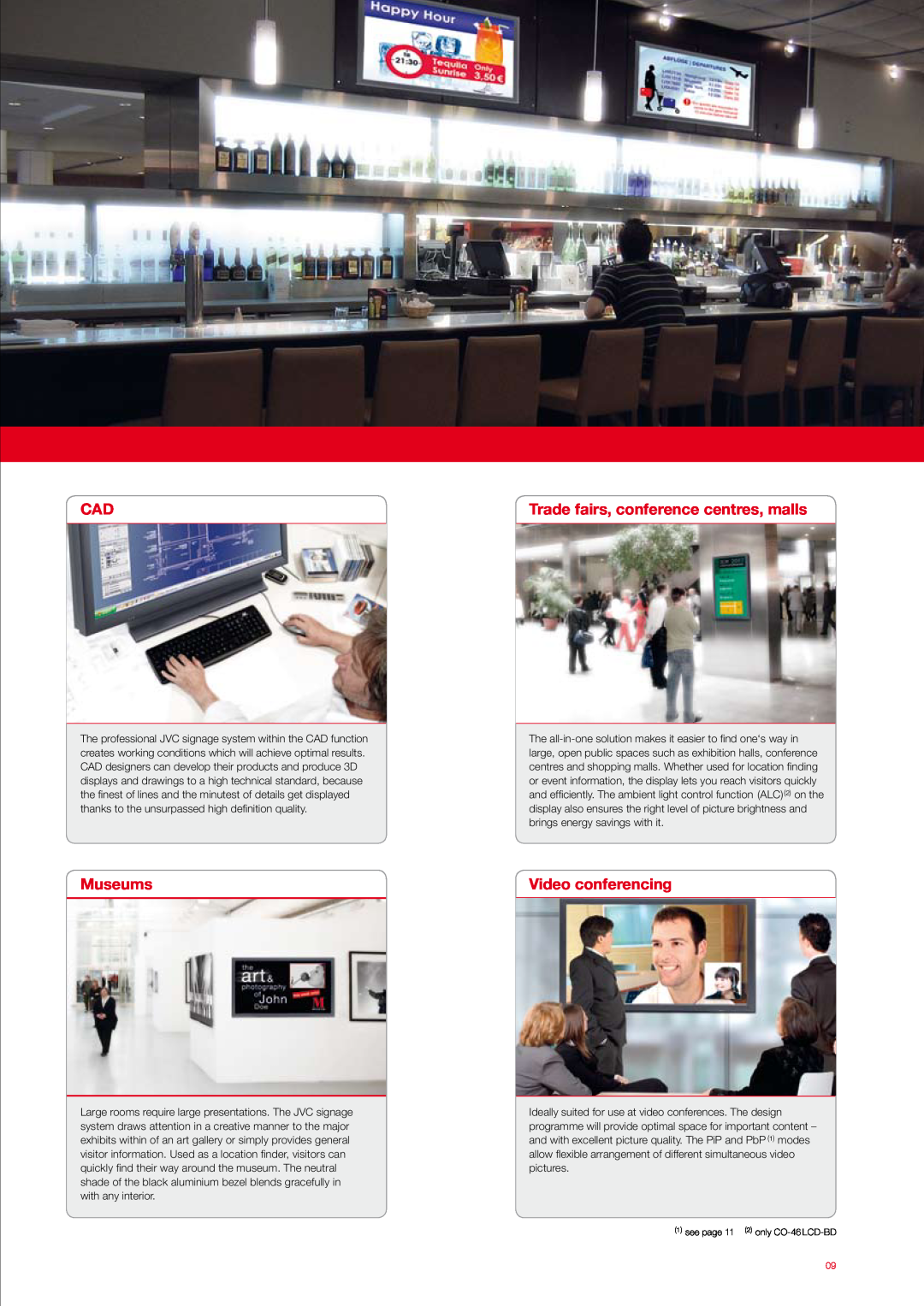 JVC GM-H40L2 manual Museums, Trade fairs, conference centres, malls, Video conferencing, ¹ see page 11 ² only CO-46 LCD-BD 