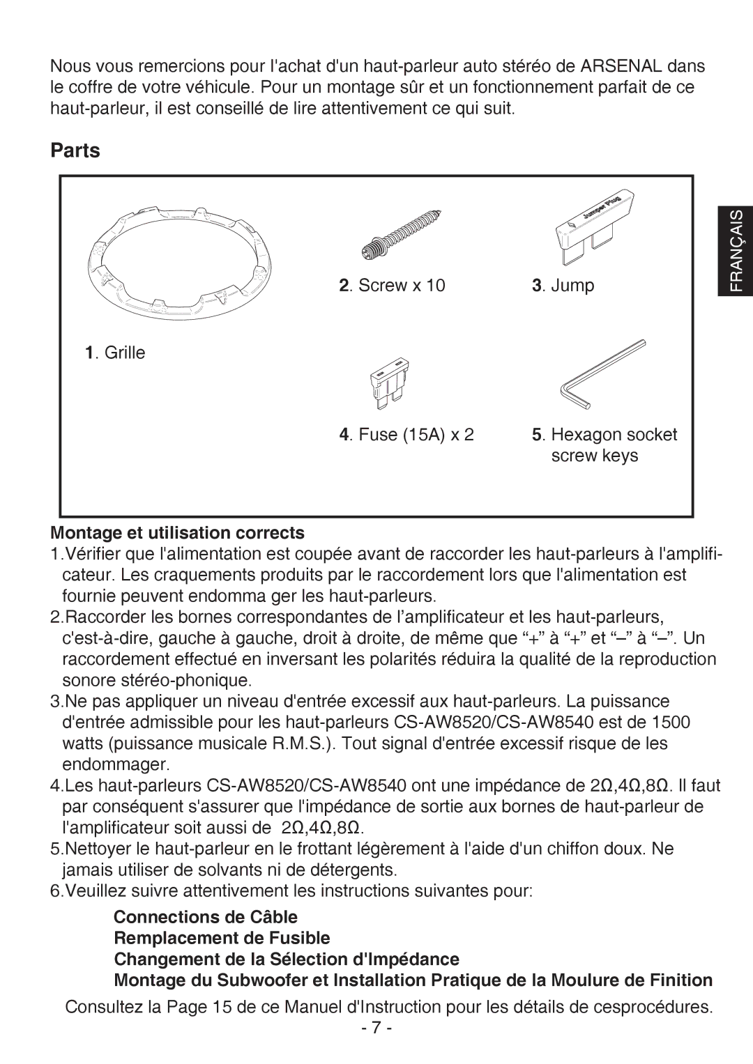 JVC CS-AW8540, CS-AW8520 instruction manual Montage et utilisation corrects 