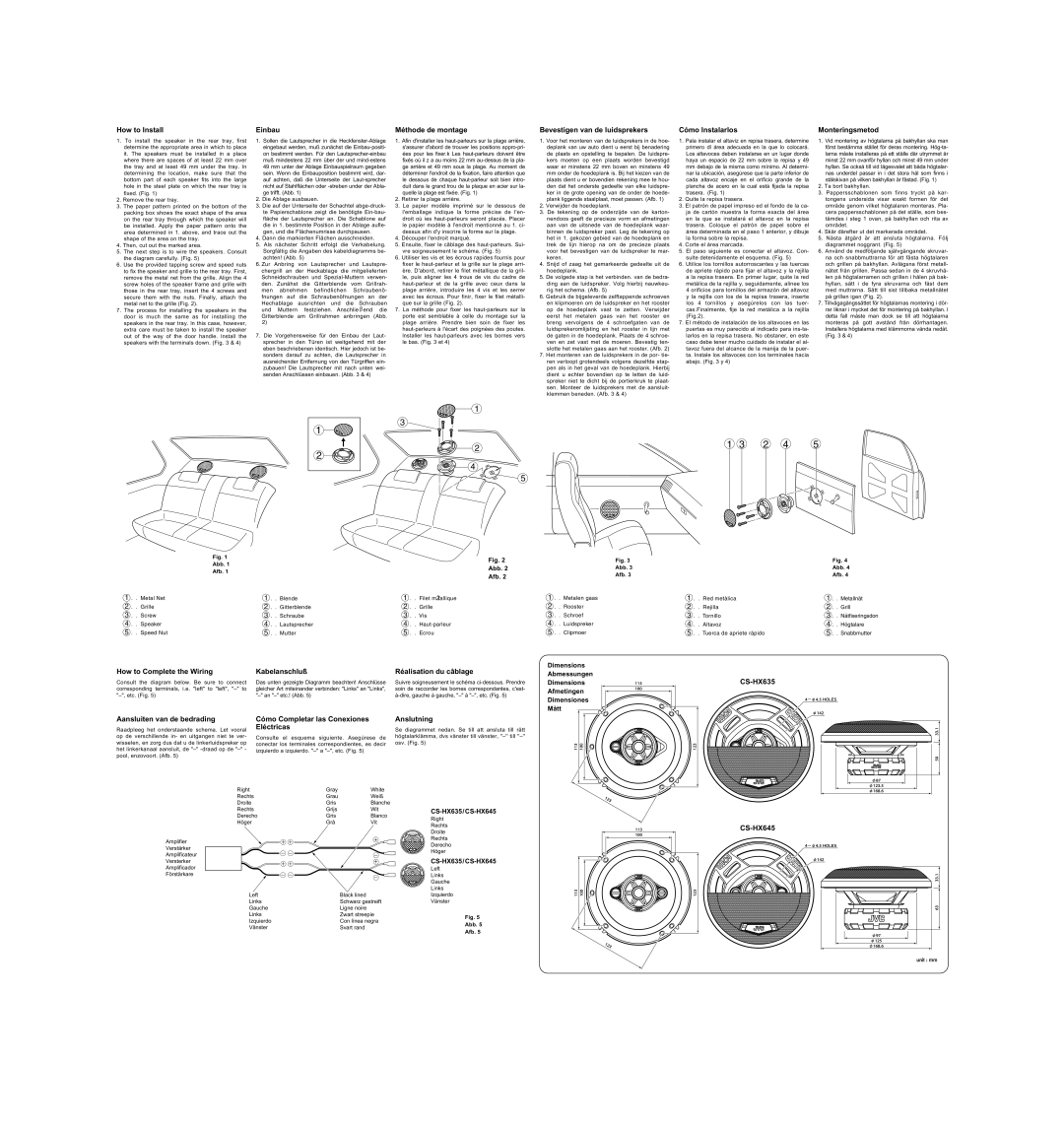 JVC CS-HX635 How to Install, Einbau, Méthode de montage, Bevestigen van de luidsprekers, Cómo lnstalarlos, Monteringsmetod 