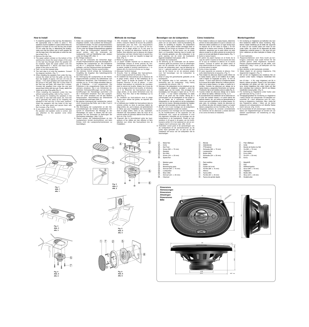 JVC CS-V6933 How to Install, Einbau, Méthode de montage, Bevestigen van de luidsprekers, Cómo lnstalarlos, Monteringsmitod 