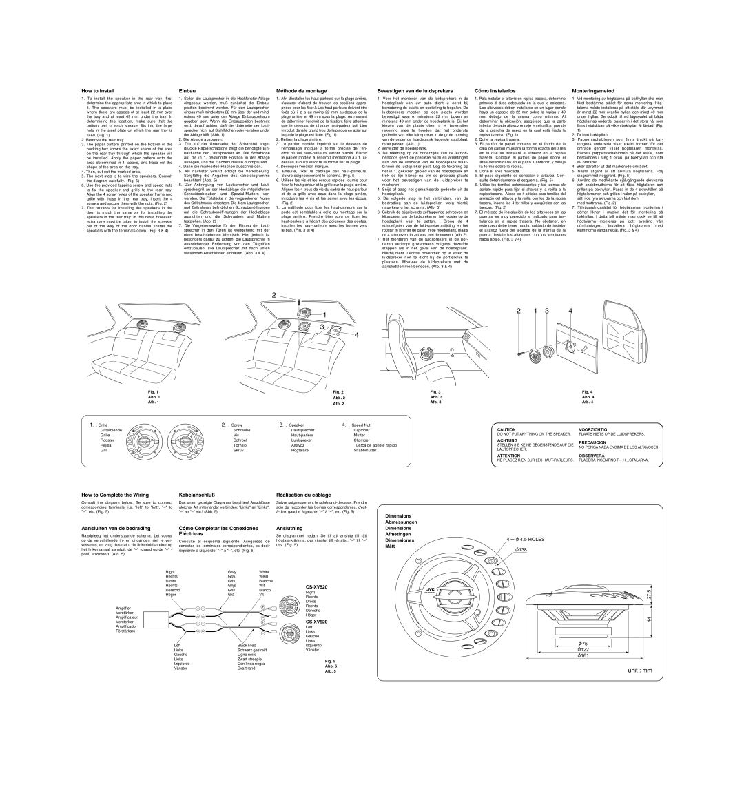 JVC CS-XV520 How to Install, Einbau, Méthode de montage, Bevestigen van de luidsprekers, Cómo lnstalarlos, Monteringsmetod 