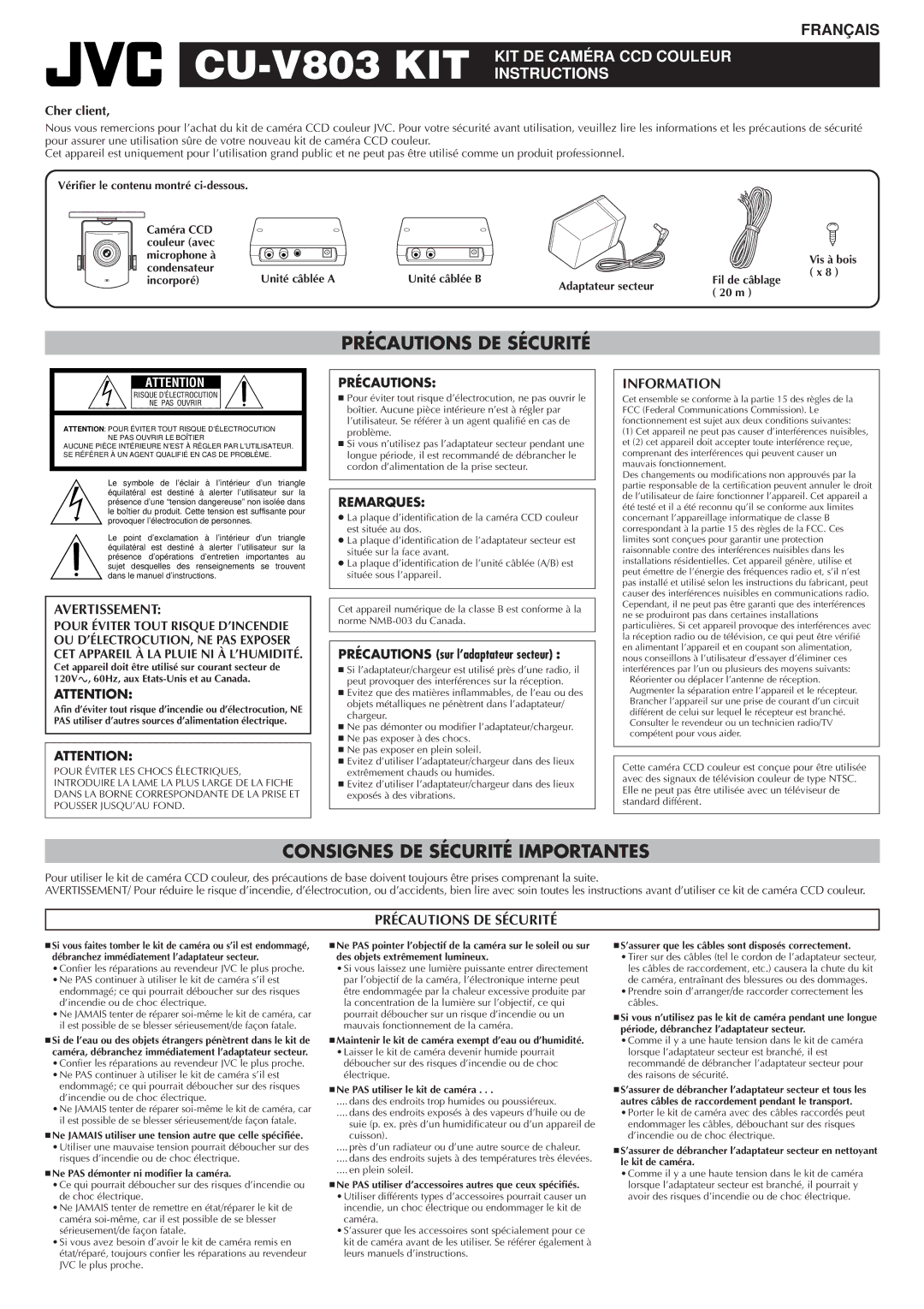 JVC Précautions DE Sécurité, Consignes DE Sécurité Importantes, CU-V803 KIT KIT DE Caméra CCD Couleur Instructions 