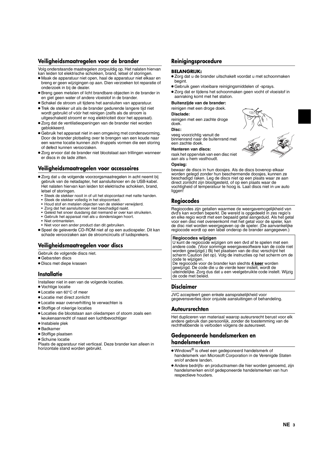 JVC CU-VD10 Veiligheidsmaatregelen voor de brander, Veiligheidsmaatregelen voor accessoires, Installatie, Regiocodes 