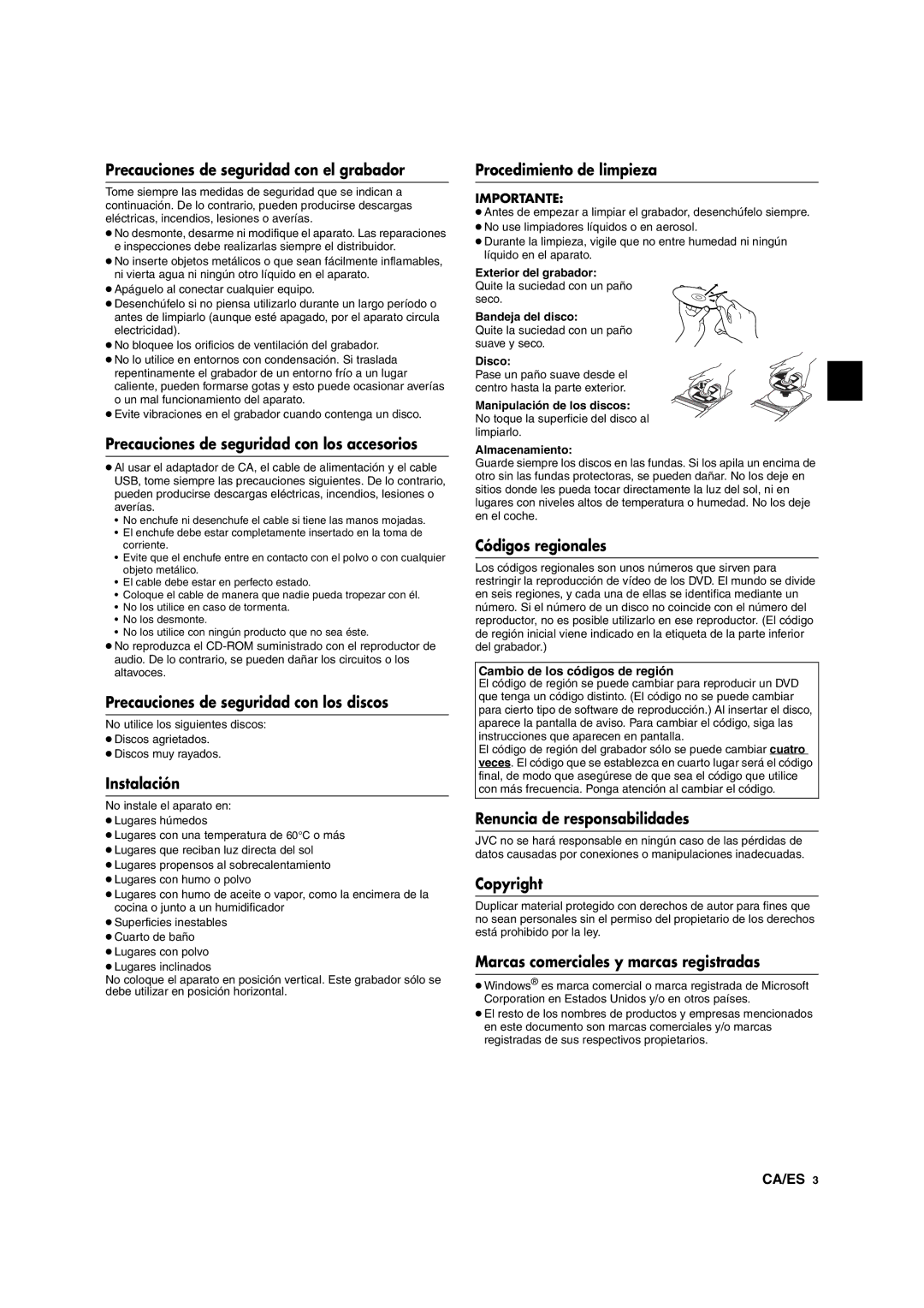 JVC CU-VD10 Precauciones de seguridad con el grabador, Precauciones de seguridad con los accesorios, Instalación 