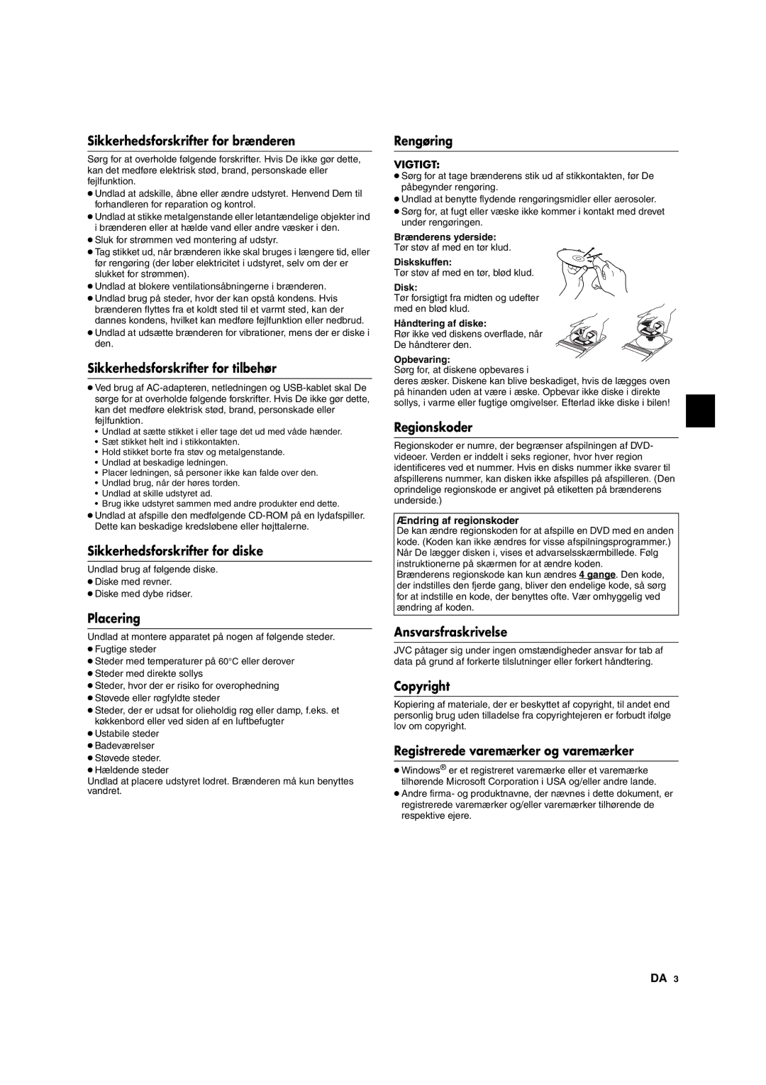 JVC CU-VD10 Sikkerhedsforskrifter for brænderen, Sikkerhedsforskrifter for tilbehør, Sikkerhedsforskrifter for diske 