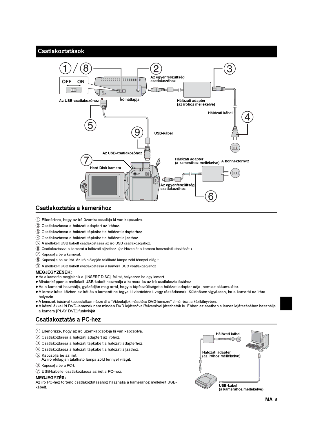 JVC CU-VD10 manuel dutilisation Csatlakoztatások, Csatlakoztatás a kamerához, Csatlakoztatás a PC-hez, Megjegyzés 