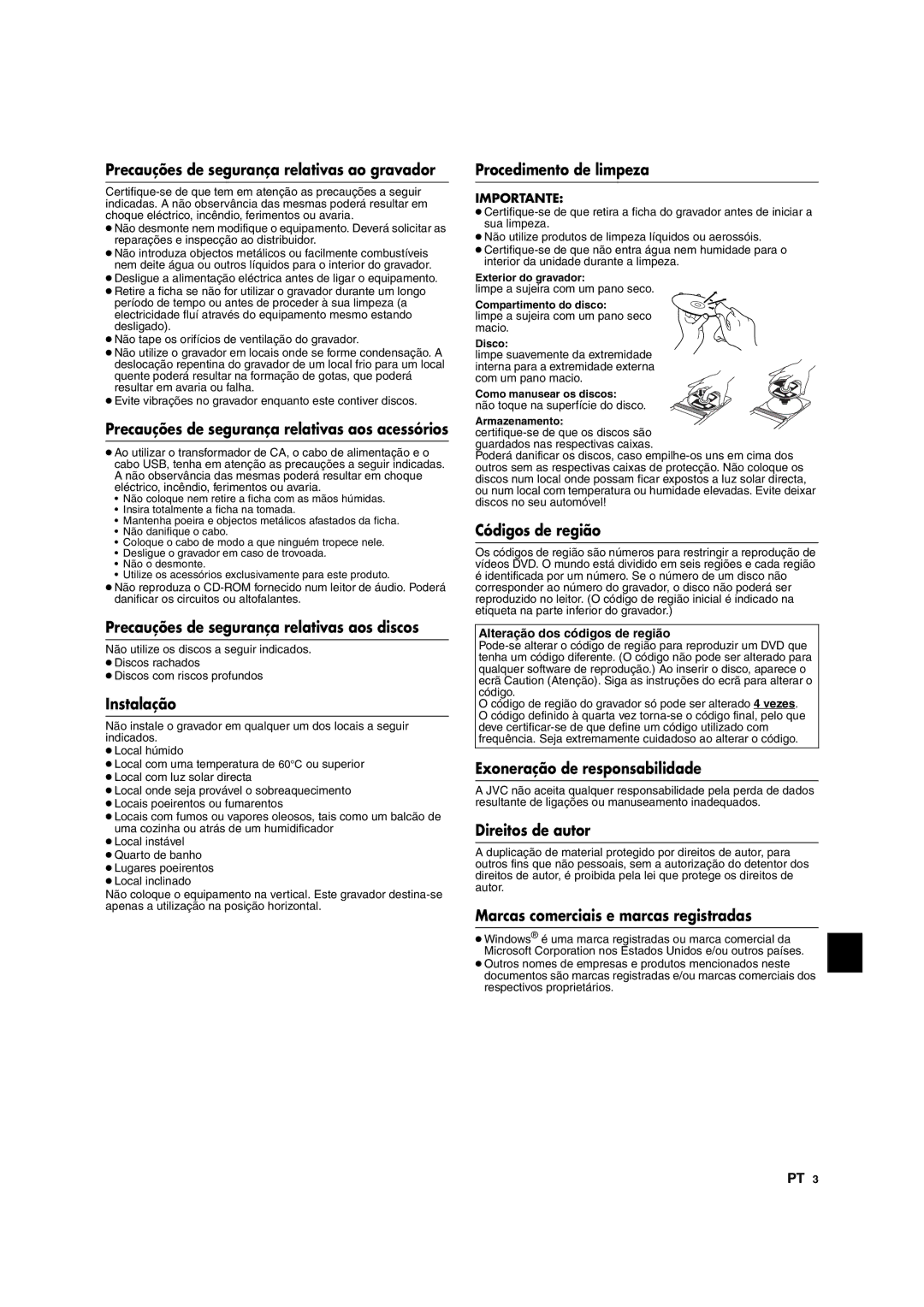 JVC CU-VD10 Precauções de segurança relativas ao gravador, Precauções de segurança relativas aos discos, Instalação 