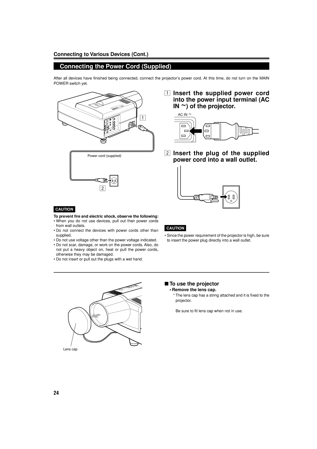 JVC DLA-C15U manual Connecting the Power Cord Supplied, To use the projector, Remove the lens cap 