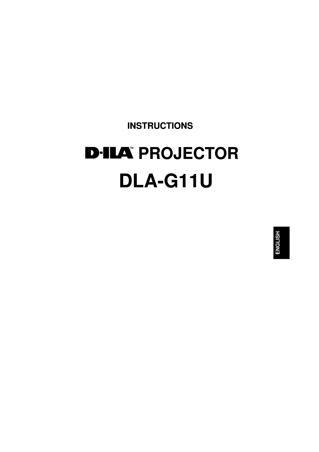 JVC DLA-G11U manual Projector, Instructions, English 