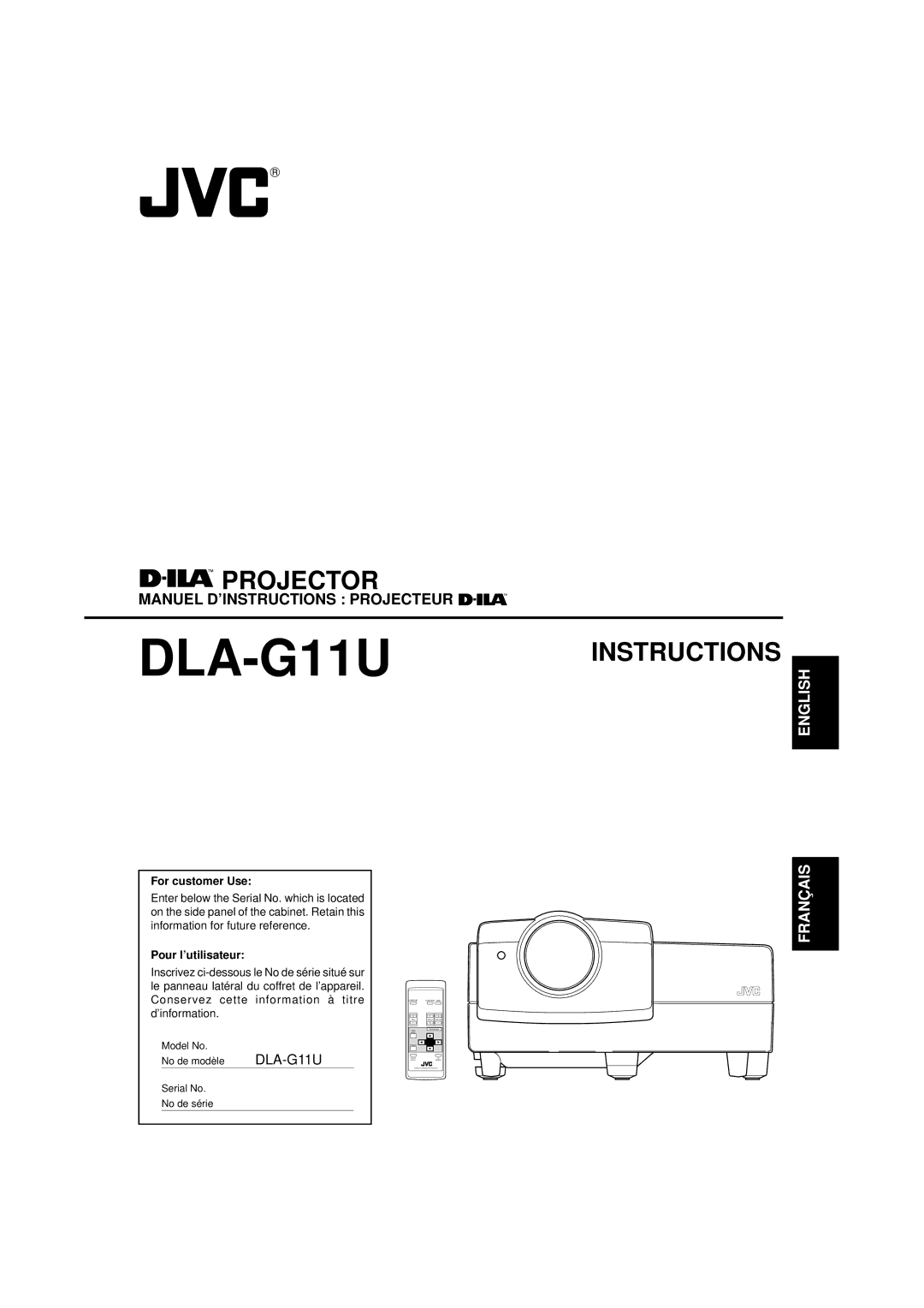 JVC DLA-G11U manual For customer Use, Pour l’utilisateur, Model No No de modèle, Serial No No de série 