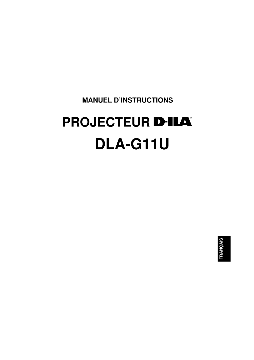 JVC DLA-G11U manual Projecteur 