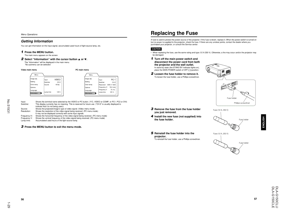 JVC DLA-G150CLU, DLA-G150CLE manual Replacing the Fuse, Getting Information, Select Information with the cursor button5 or ∞ 