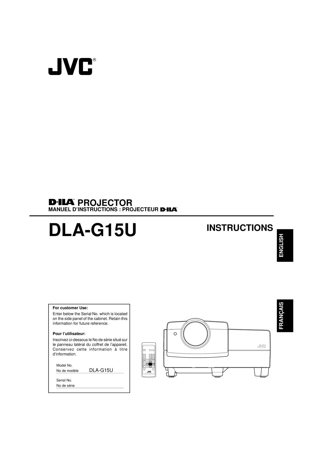 JVC DLA-G15U manual For customer Use, Pour l’utilisateur, Model No No de modèle, Serial No No de série 