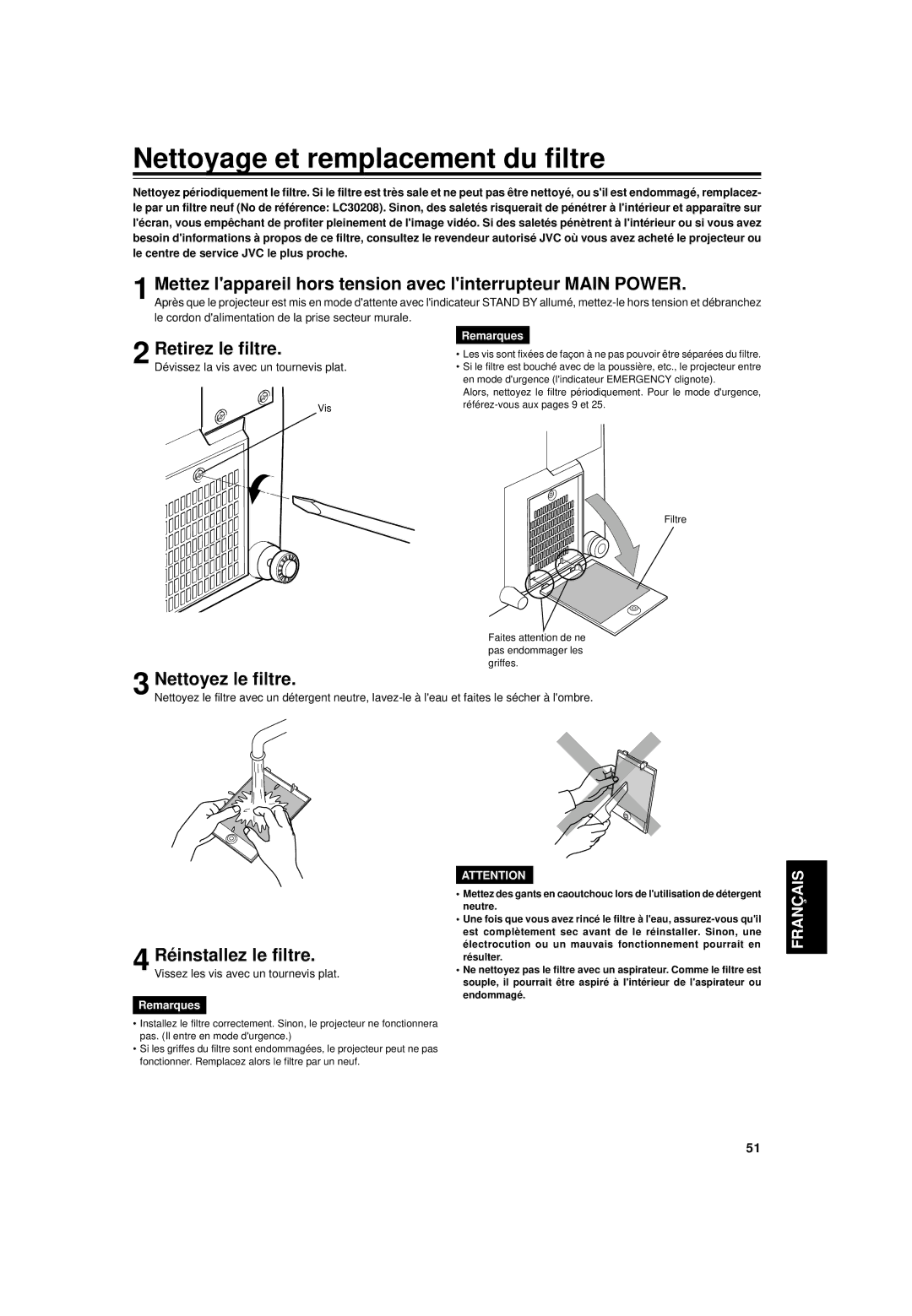 JVC DLA-G15U manual Nettoyage et remplacement du filtre, Mettez lappareil hors tension avec linterrupteur Main Power 