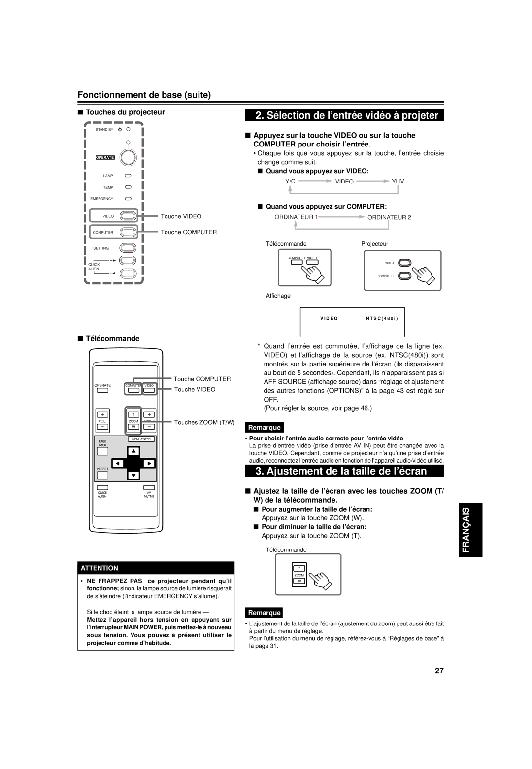 JVC DLA-G15U manual Ajustement de la taille de l’écran, Fonctionnement de base suite, Quand vous appuyez sur Video 