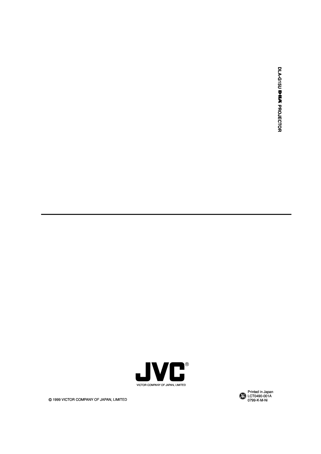 JVC manual DLA-G15U PROJECTOR, Printed in Japan, Victor Company Of Japan, Limited, LCT0490-001A, K-M-Ni 