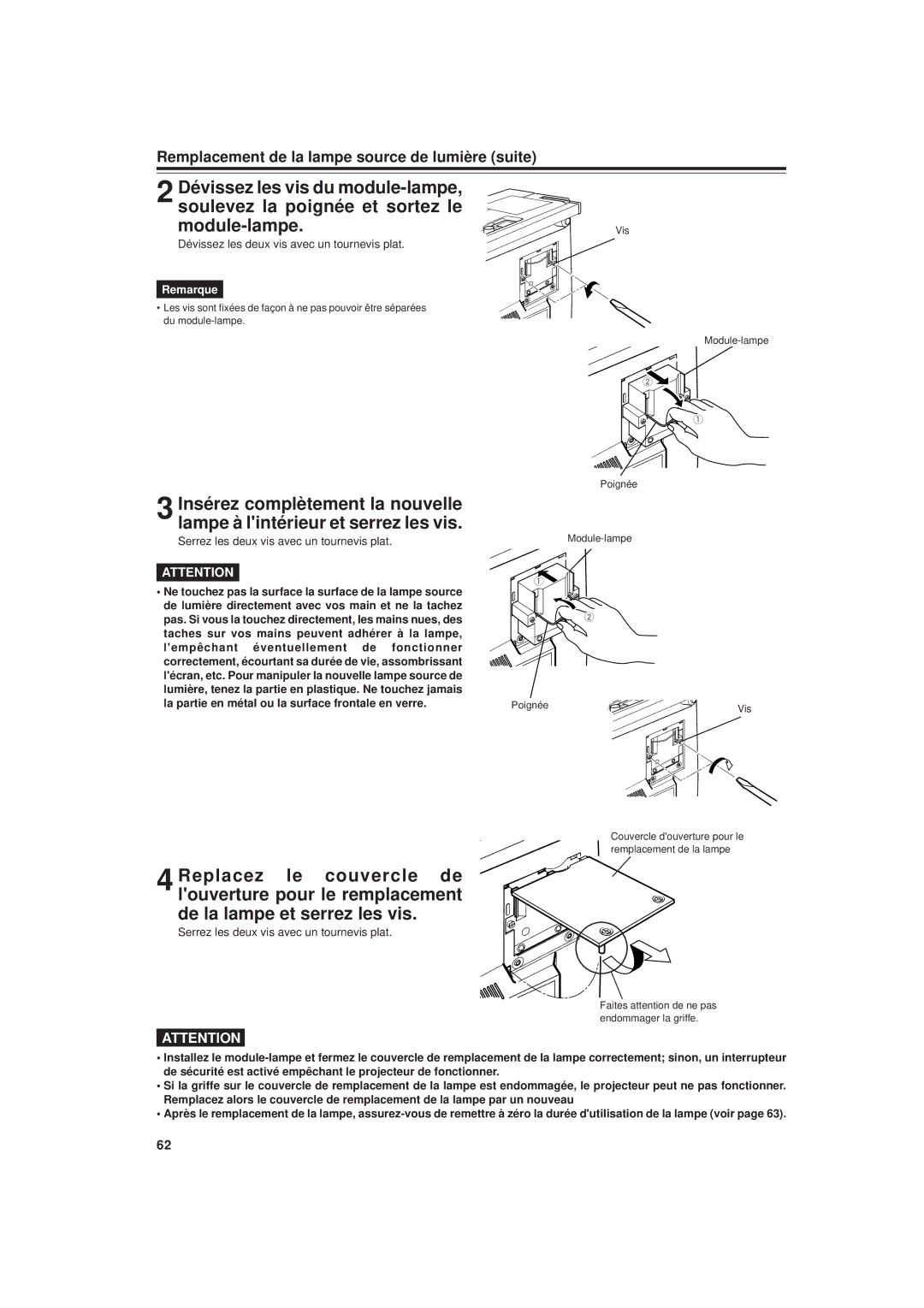 JVC DLA-G20U manual Remplacement de la lampe source de lumière suite, Serrez les deux vis avec un tournevis plat 