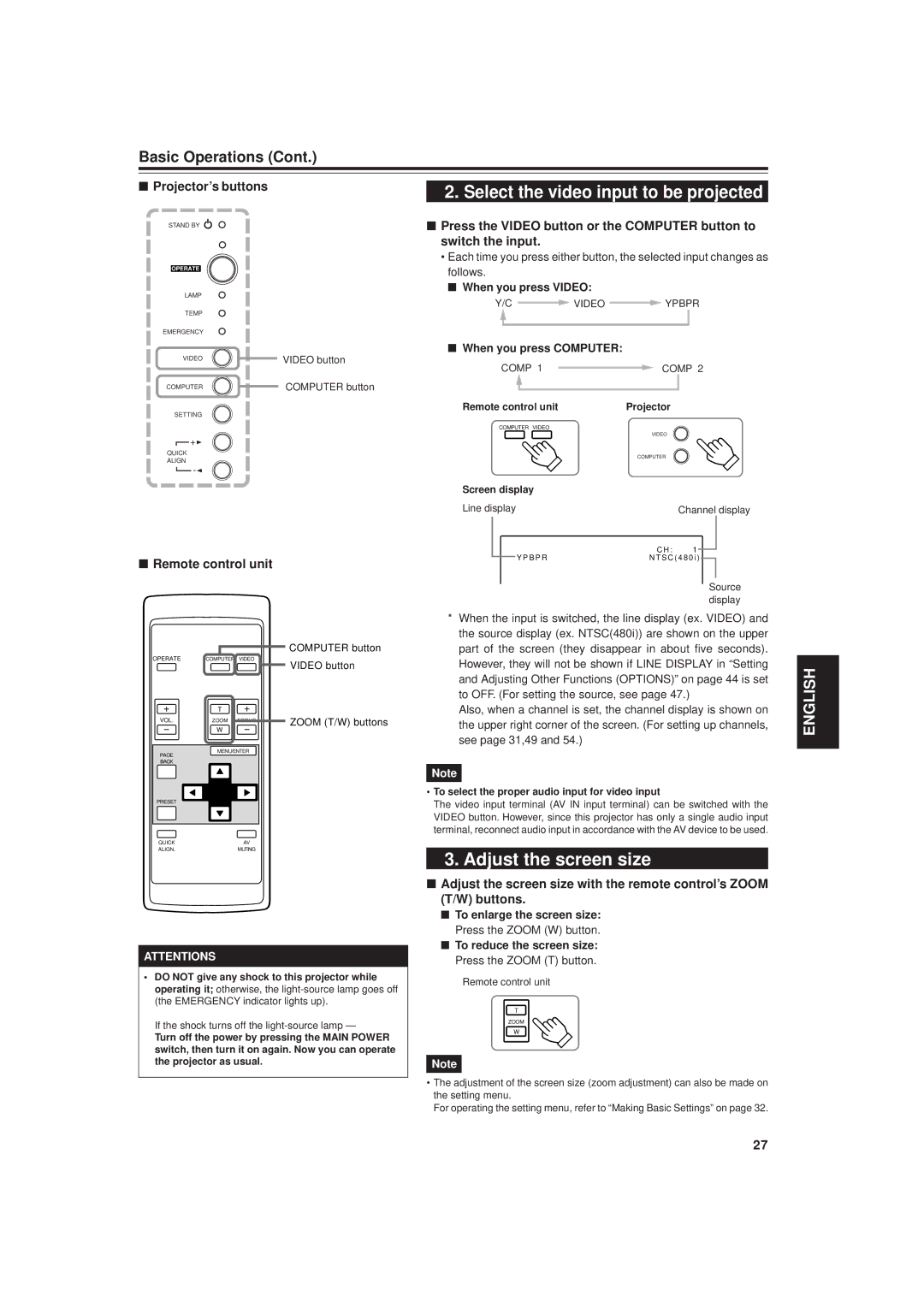 JVC DLA-G20U manual Adjust the screen size, Press the Video button or the Computer button to, Switch the input 