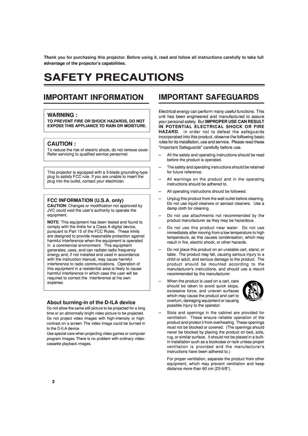 JVC DLA-G20U manual Safety Precautions, Important Information Important Safeguards, About burning-in of the D-ILA device 