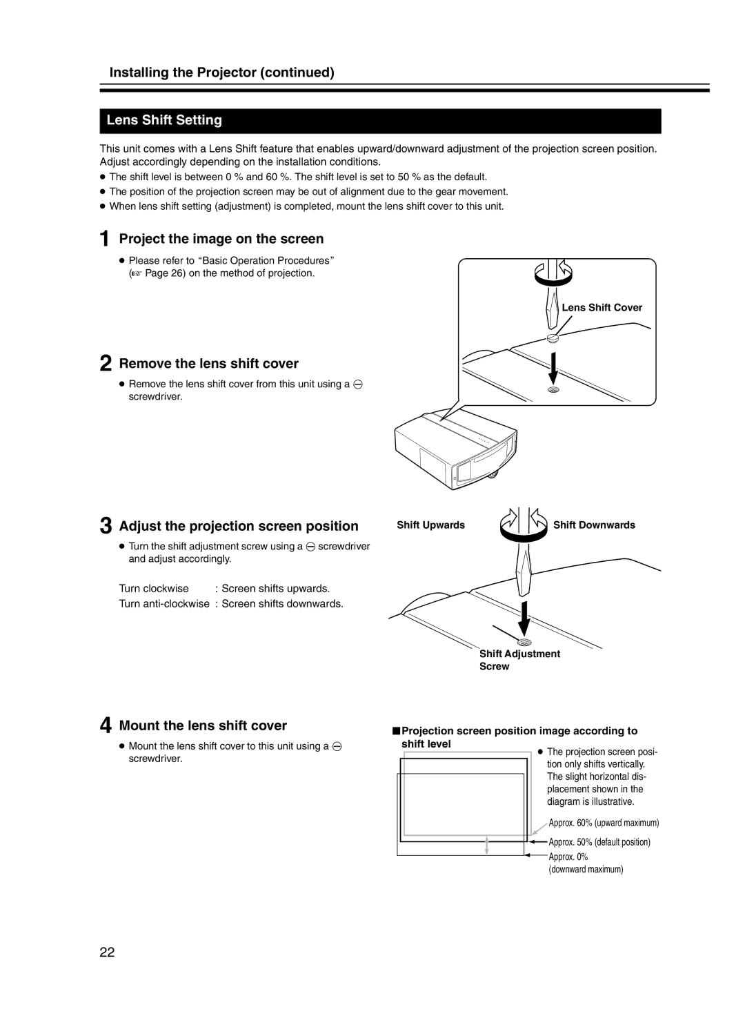 JVC DLA-HD10KU/E, DLA-HD10KSU/E manual Lens Shift Setting, Project the image on the screen, Remove the lens shift cover 