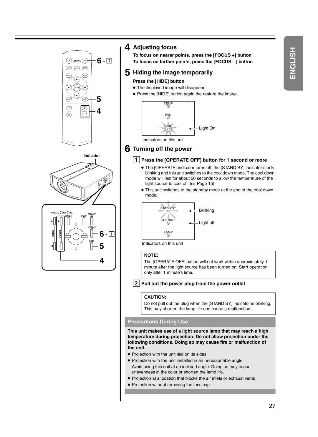 JVC DLA-HD10KSU/E manual Adjusting focus, Hiding the image temporarily, Turning off the power, Precautions During Use 