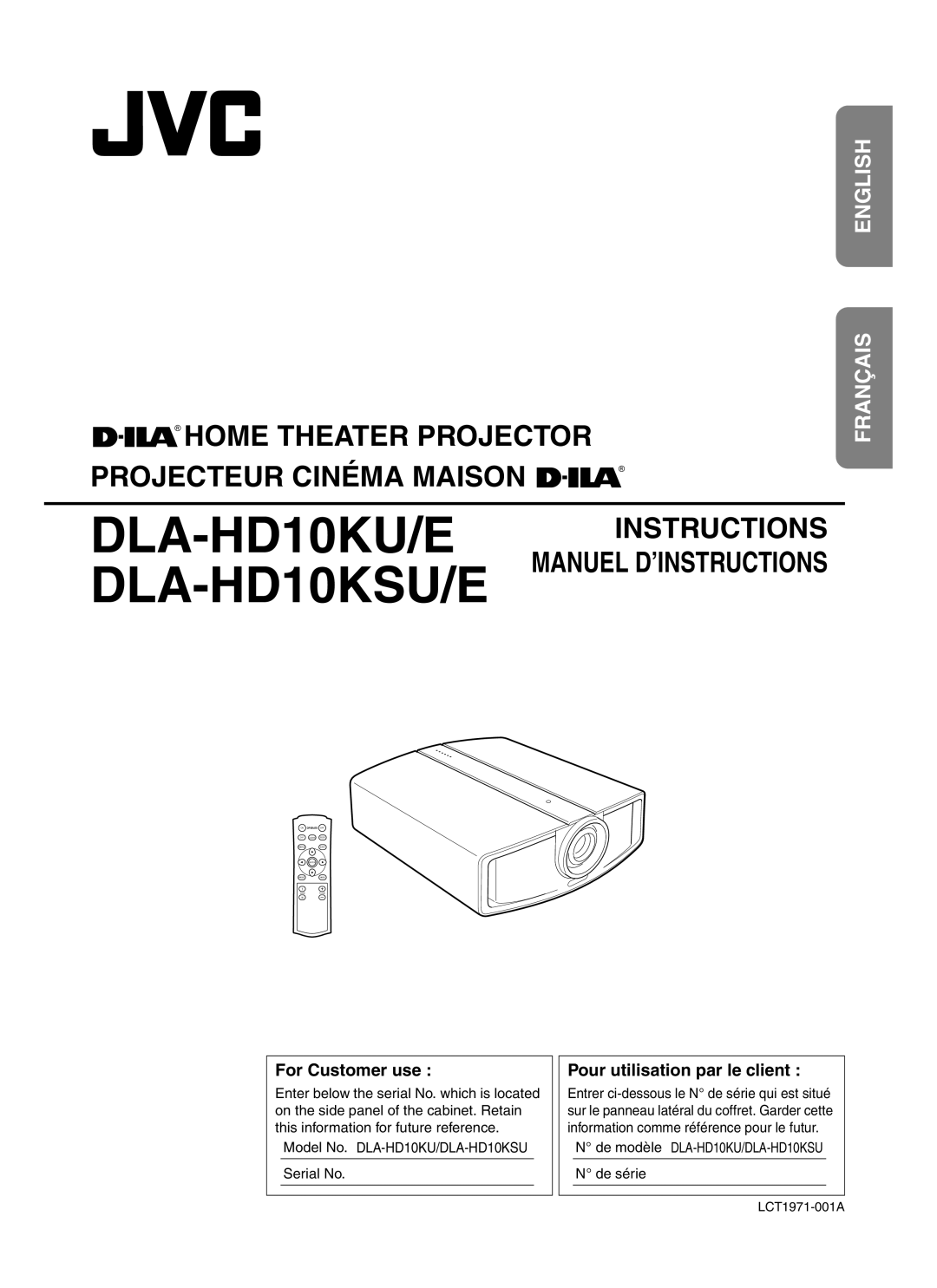 JVC manual DLA-HD10KSU/E MANUEL D’INSTRUCTIONS, English Français, For Customer use, Pour utilisation par le client 