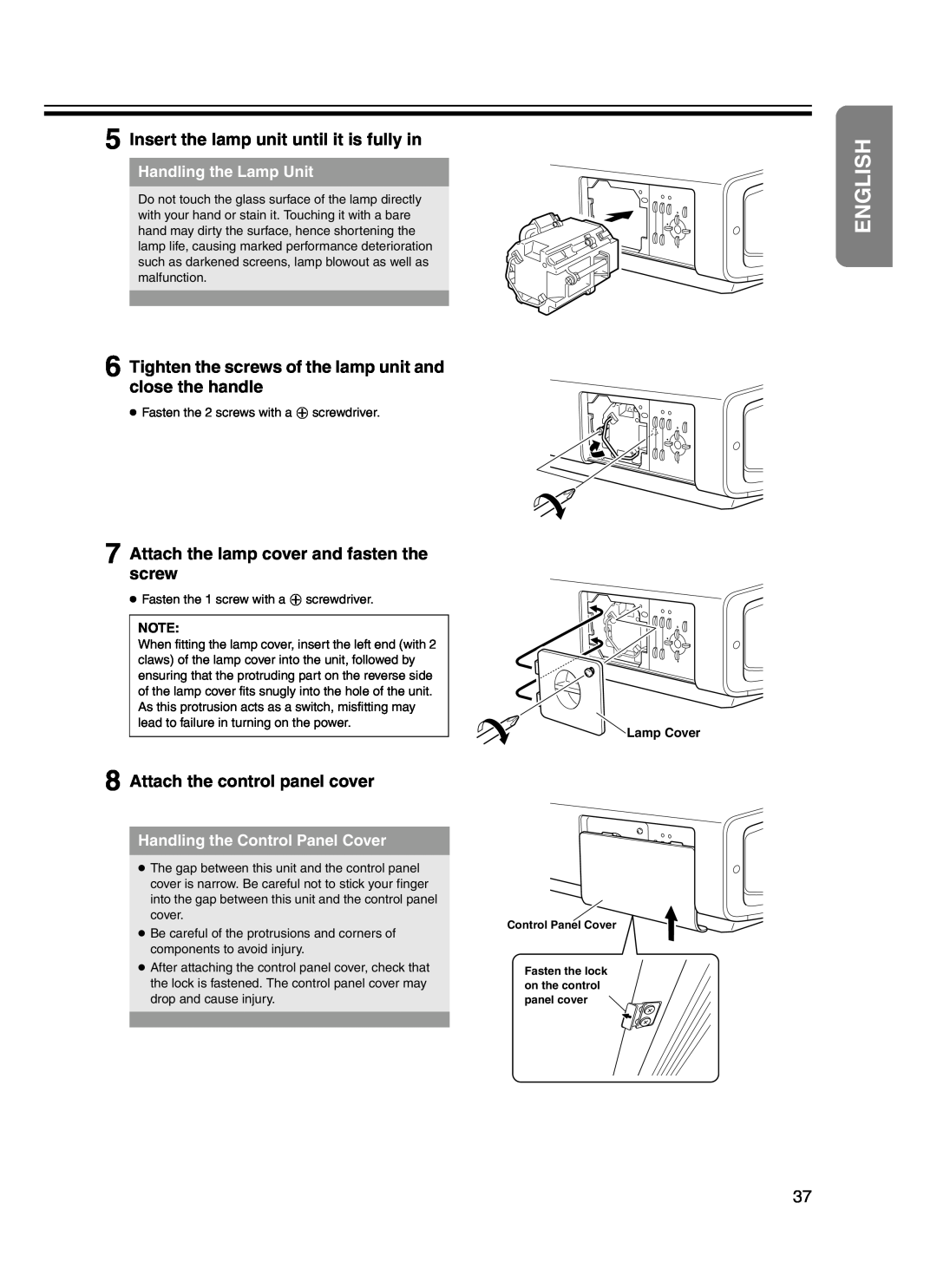 JVC DLA-HD10KSU/E e Insert the lamp unit until it is fully in, f Tighten the screws of the lamp unit and close the handle 